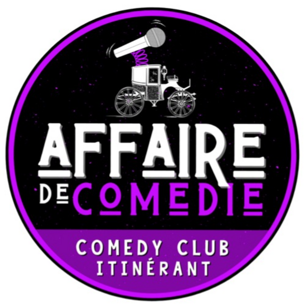 Affaire de Comédie - Comedy Shows